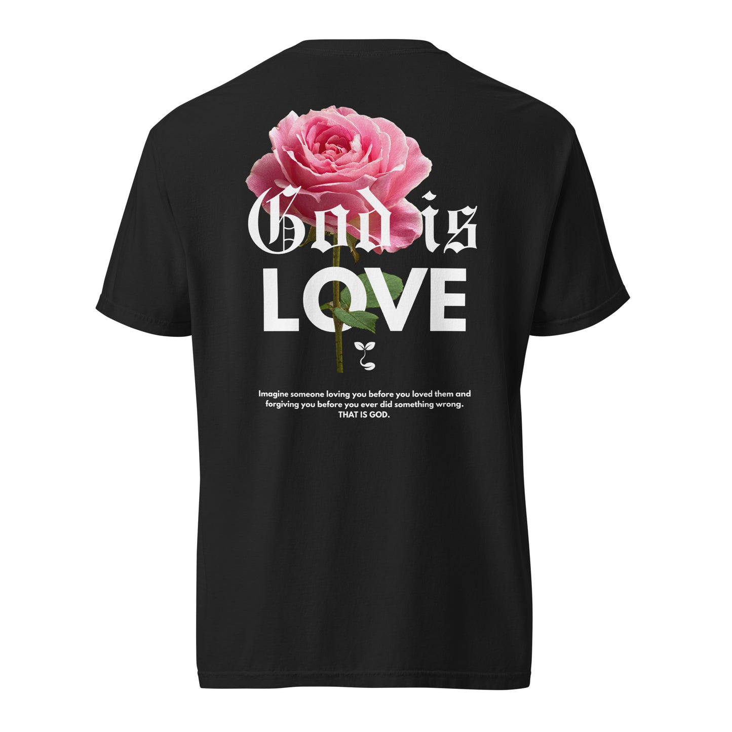 God Is Love Tee