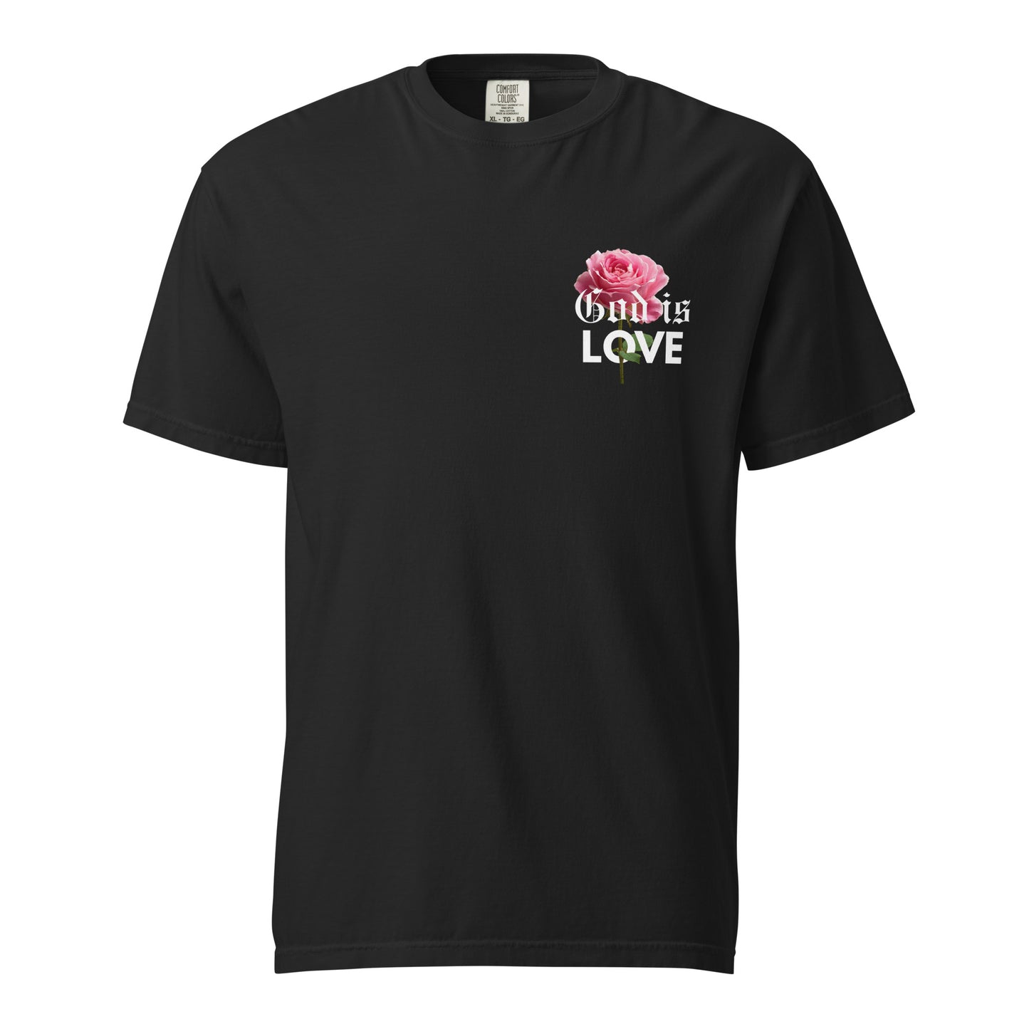 God Is Love Tee