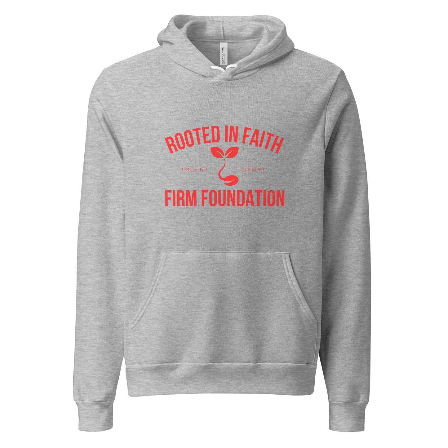 Rooted In Faith Hoodie
